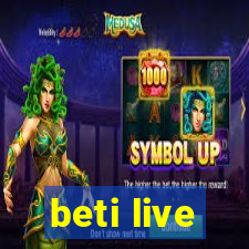 beti live